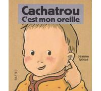cachatrou c est mon oreille