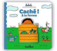 Caché ! à la ferme - Marion Piffaretti - Tourbillon - cartonné - Album éveil dès la naissance