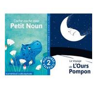 Cache-cache avec Petit Noun / Le voyage de l'ours Pompon Eschner Géraldine (Auteur)