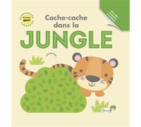 Cache-cache dans la jungle - Fhiona Galloway - Grenouille - cartonné - Document jeunesse
