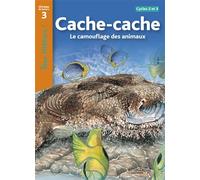 Robert Coupe – Cache-Cache : Le camouflage des animaux Niveau 3 – Ed.2010 broché