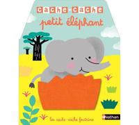 Cache-Cache Petit Éléphant – Livre à toucher dès 6 mois – Nathan