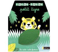 Nathan – Cache-cache petit tigre – Livre matière – éveil – Dès 6 mois