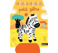 Cache-cache petit zèbre - 5 grands flaps en feutrine découpés pour suivre les aventures de petit zèbre ! - accessible dès 6 mois