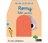 Cache-cache Romy bébé souris - Thierry Bedouet - Nathan - cartonné - Album éveil dès la naissance