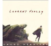 Voulzy, Laurent - Caché derrière