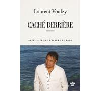 Caché Derrière - Mémoires