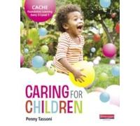 Cache Entry Level 3/Level 1 Caring For Children Student Book