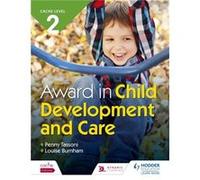 Cache Level 2 Award In Child Development Penny Tassoni, Louise Burnham (Auteur)