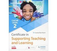 CACHE Level 2 Certificate in Supporting Teaching and Learning - [Version Originale] Inconnu (Auteur)