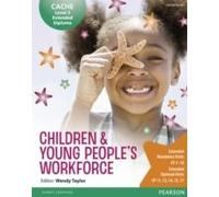 Cache Level 3 Extended Diploma For The Children & Young People's Workforce Student Book