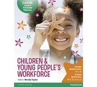CACHE Level 3 Extended Diploma for the Children Young Peoples Workforce Student Book by Sharina Forbes Inconnu (Auteur)