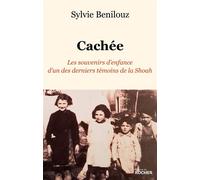 Cachée Les souvenirs d'enfance d'un des derniers témoins de la Shoah - Collectif - Rocher Eds Du - broché - Essai