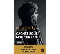 Cachée sous mon turban - Nadia Ghulam - Archipoche - Poche - Essai