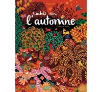 Cachés dans l’automne