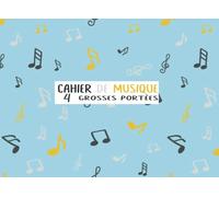 cachier de musique 4 grosses portées: cahier de musique Idéal pour les enfants et les débutants | carnet de partitions vierges pour débuter en solfège | 50 pages | Format 21 x 15 cm