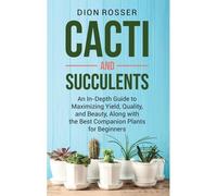 Cacti And Succulents