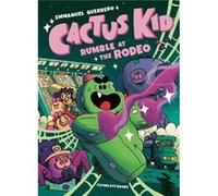 Cactus Kid Rumble at the Rodeo - Flying Eye Books - Flying Eye Books - Livre en Anglais - Paperback Flying Eye BooksFlying Eye Books (Auteur)