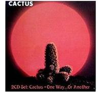 Cactus – One Way or Another