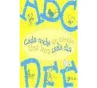 Cada noche un cuento, Una letra cada dia / Each Night a Story, One Letter Each Day Beatriz Doumerc, Francesc Rovira, Horacio Elena (Auteur)