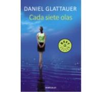 Cada Siete Olas - Glattauer, Daniel Glattauer, Daniel (Auteur)