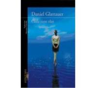 Cada Siete Olas - Glattauer, Daniel , Mohamad de González, Macarena Glattauer, Daniel , Mohamad De González, Macarena (Auteur)