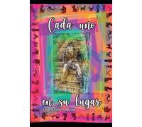 Cada uno en su lugar