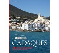 Cadaques: A Visual Journey - Captivating Landscapes, Beach Bliss, Artistic Heritage, Cultural Delights, Outdoor Adventures - Coffee Table Picture Book ... & travel lovers.....Relaxing & Meditation.