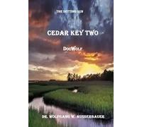 Cadar Key Two B&W: The Setting Sun