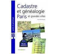 Cadastre Et Généalogie À Paris Et Dans Les Grandes Villes