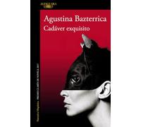 Cadáver exquisito / Tender is the Flesh