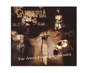 Cadaveria - Far Away from Conformity [Import]