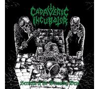 Cadaveric Incubator - Sermons of the Devouring Dead (Green