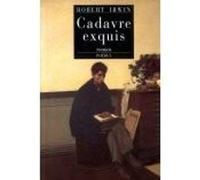 IRWIN ROBERT – Cadavre exquis – Roman – Broché – Phebus Creation