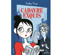 Pénélope Bagieu – Cadavre exquis – Bande dessinée – Cartonné (Gallimard)