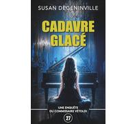 CADAVRE GLACÉ: UNE ENQUÊTE DU COMMISSAIRE VÉTOLDI - 27