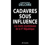 Cadavres sous influence de la veme république