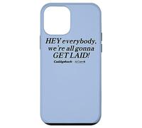 Caddyshack Hey Everybody, We're All Gonna Get Laid! Coque pour iPhone 12 Mini
