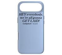 Caddyshack Hey Everybody, We're All Gonna Get Laid! Coque pour iPhone Air