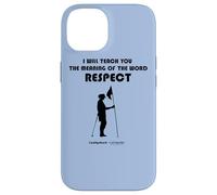 Caddyshack I Will Teach You The Meaning of The Word Respect Coque pour iPhone 14