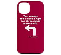 Caddyshack Two Wrongs Don't Make a Right Coque pour iPhone 13