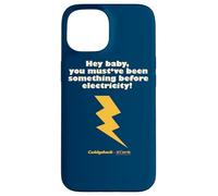 Caddyshack You Must've Been Something Before Electricity! Coque pour iPhone 15