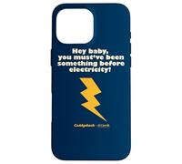 Caddyshack You Must've Been Something Before Electricity! Coque pour iPhone 16 Pro Max