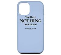 Caddyshack You'll Get Nothing and Like It! Quote Coque pour iPhone 12/12 Pro