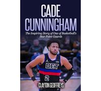Cade Cunningham: The Inspiring Story of One of Basketball’s Star Point Guards
