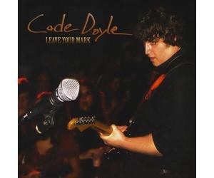 Cade Doyle - Leave Your Mark