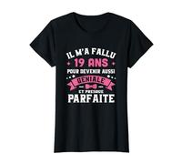 Cadeau 19 Ans Fille Copine Humour Fête D'anniversaire Femme T-Shirt