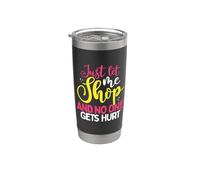 Cadeau accros du shopping Let Me Shop No One Gets Hurt Shopping Addict Gobelet isotherme en acier inoxydable double paroi
