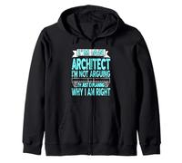 Cadeau Amusant « an Architect I'm Not Arguing Just Explaining » Sweat à Capuche
