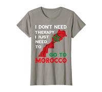 Cadeau Amusant i Don't Need Therapy i Just Need to go to marocain T-Shirt, Femme, Ardoise, 3XL